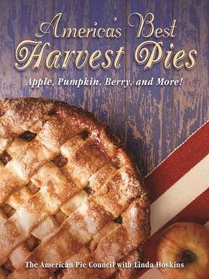 cover image of America's Best Harvest Pies: Apple, Pumpkin, Berry, and More!